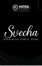 Svecha Decorative Fabric Sheet 1.5mm Size-8feet bt 4feet Material Planet